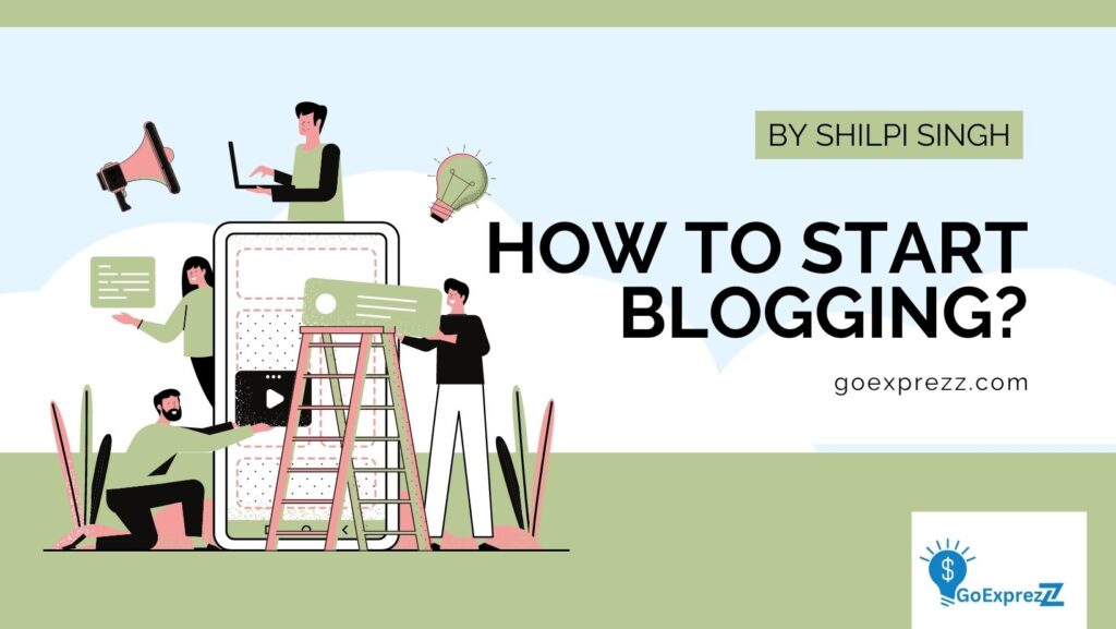 how to start blogging in india 