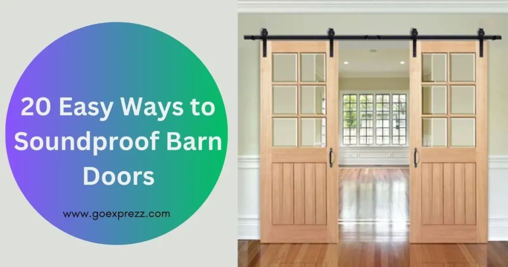 soundproof your barn doors